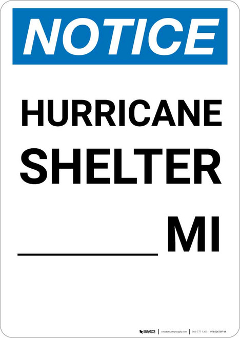 Notice: Hurricane Shelter Custom Mile Portrait
