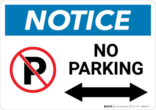 Notice: No Parking with Arrow Landscape