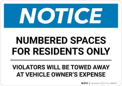 Notice: Numbered Spaces Residents Only Landscape