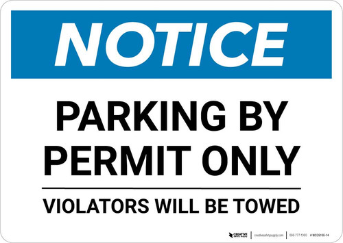 Notice: Parking By Permit Only - Violators Will Be Towed Landscape