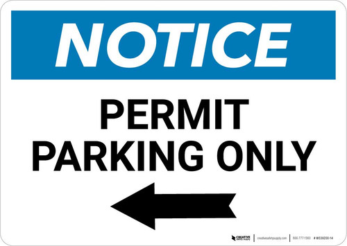 Notice: Permit Parking Only with Left Arrow Landscape