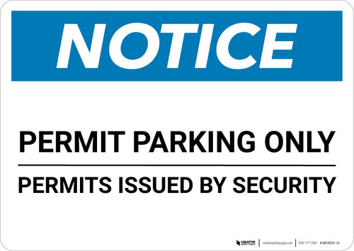 Notice: Permit Parking Only - Permits Issued By Security Landscape