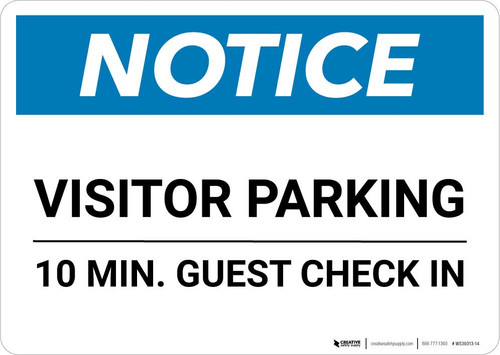Notice: Visitor Parking - 10 Min. Guest Check In Landscape