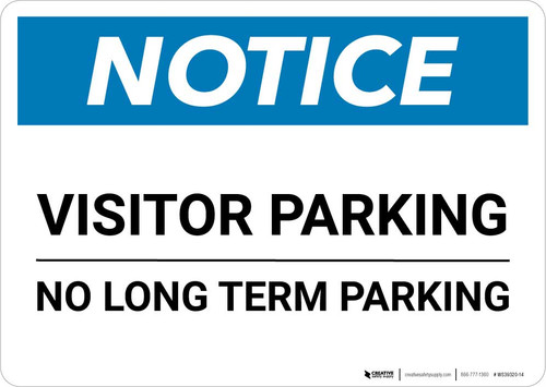 Notice: Visitor Parking - No Long Term Parking Landscape