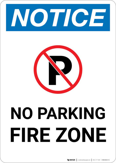 Notice: No Parking - Fire Zone Portrait
