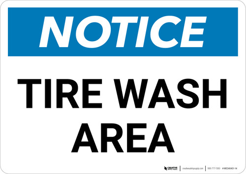 Notice: Tire Wash Area Landscape