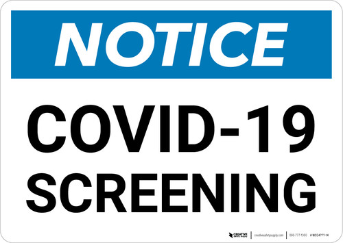 Notice: COVID-19 Screening Landscape - Wall Sign