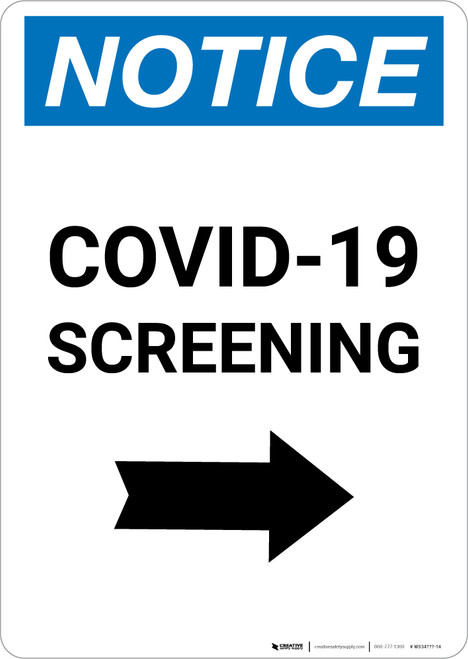 Notice: COVID-19 Screening Right Arrow Portrait - Wall Sign
