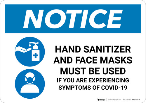 Notice: Hand Sanitizer And Face Masks Must Be Used with Icons Landscape - Wall Sign