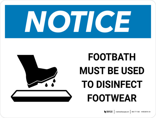 Notice Footbath Must Be Used with Icon Landscape - Wall Sign