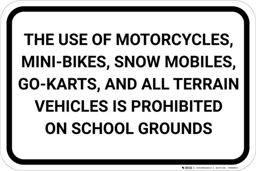 Motor Vehicles Prohibited On School Grounds Landscape - Wall Sign