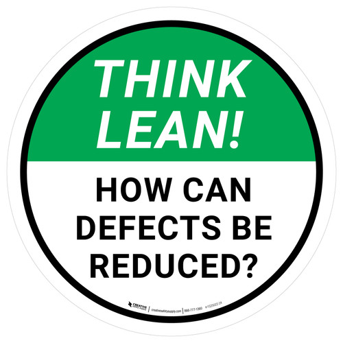 Think Lean: How Can Defects Be Reduced Circular - Floor Sign