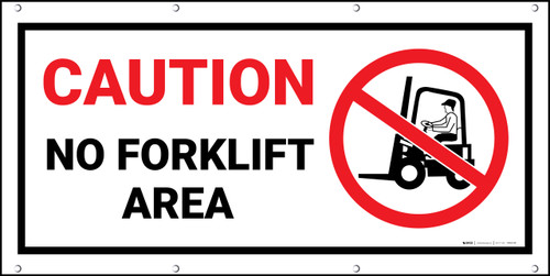 Caution No Forklift Area Red/Black Banner