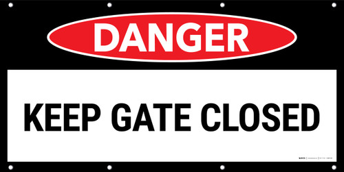 Danger Keep Gate Closed No Frame Banner