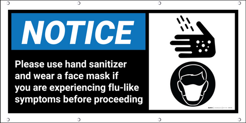 Notice: Please Use Hand Sanitizer/Wear Face Mask Banner
