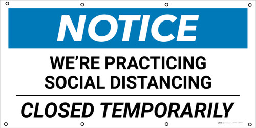 Notice: We're Practicing Social Distancing Closed Temporarily - Banner