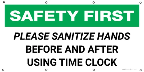 Safety First: Please Sanitize Hands Before And After Using Time Clock - Banner