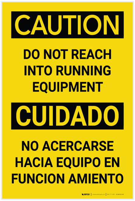 Caution: Do Not Reach into Running Equipment Bilingual Spanish - Label