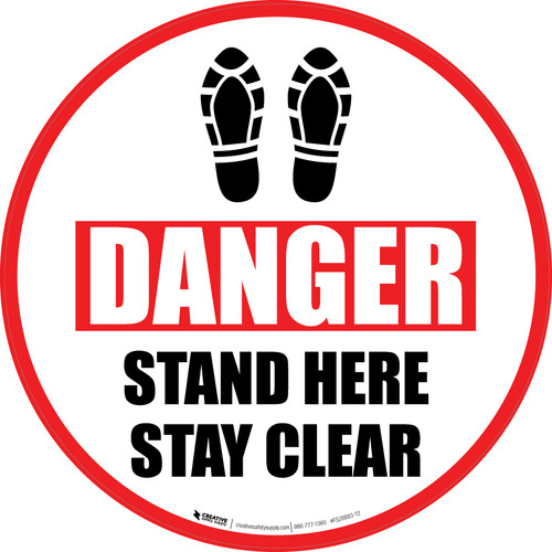 Danger: Stand Here and Stay Clear Shoe Prints Circular - Floor Sign