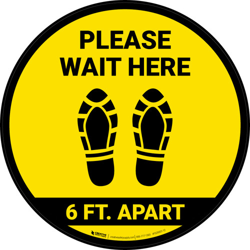 Please Wait Here 6 Ft Apart Shoe Prints Yellow Circular - Floor Sign