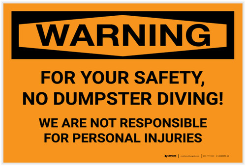 Warning: For Your Safety No Dumpster Diving - Label