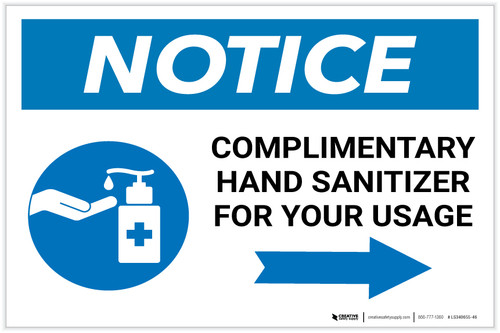 Notice: Complimentary Hand Sanitizer For Your Usage - Right Arrow Landscape - Label