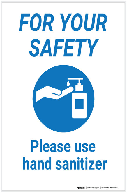 For Your Safety: Please Use Hand Sanitizer - Label