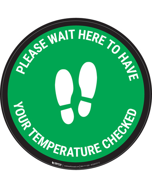 Please Wait Here Temperature Check With Icon  Green - Circular - Floor Sign