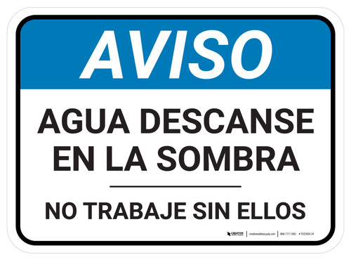 Notice: Water Rest Shade Don't Work Without Them Spanish Rectangular - Floor Sign