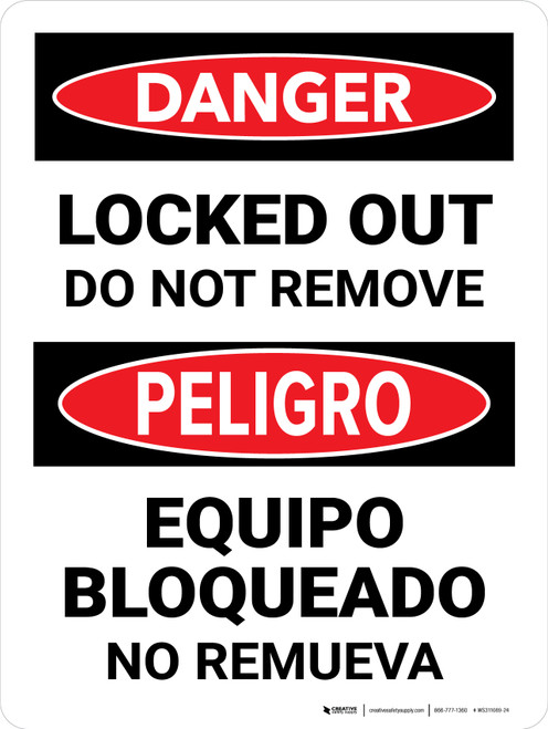 Danger: Locked Out Do Not Remove Bilingual Portrait - Wall Sign