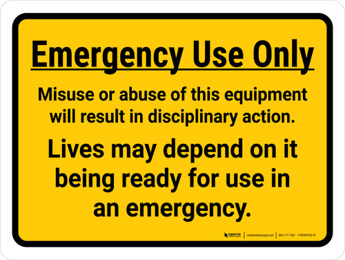 Emergency Use Only Landscape - Wall Sign