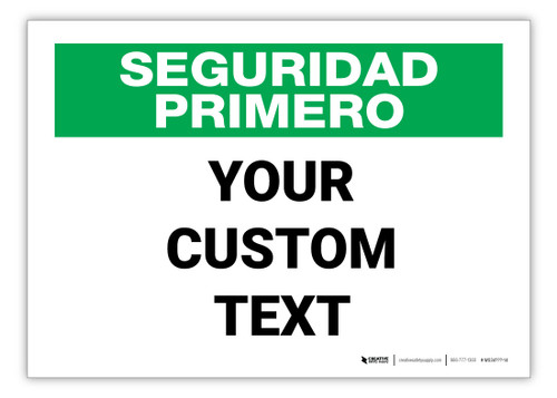 Custom Spanish Safety First Label
