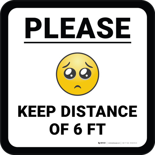 Please Keep Distance of 6 ft with Emoji Square - Floor Sign