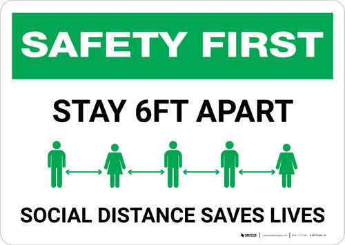 Safety First: Stay 6Ft Apart - Social Distancing Saves Lives Landscape - Wall Sign