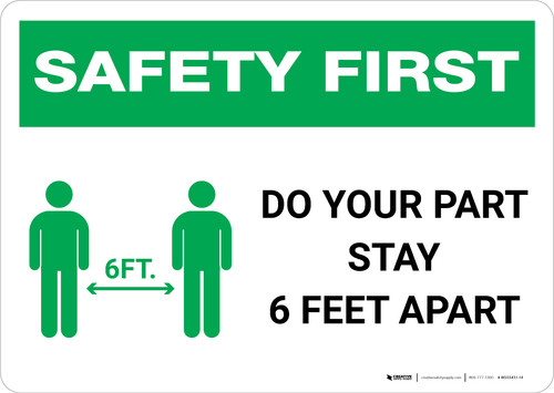 Safety First: Do Your Part Stay 6 Feet Apart with Icon Landscape - Wall Sign