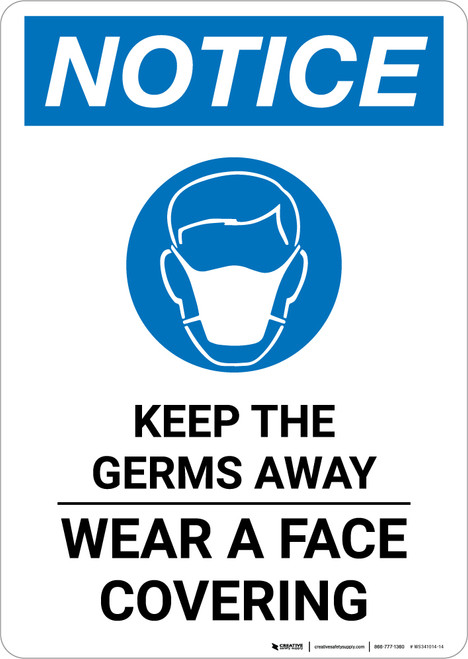 Notice: Keep The Germs Away Wear A Face Covering with Icon Portrait - Wall Sign