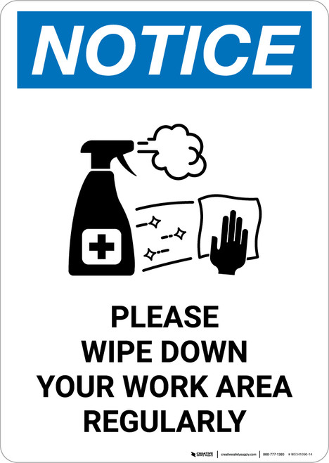Notice: Please Wipe Down Work Area with Icon Portrait - Wall Sign