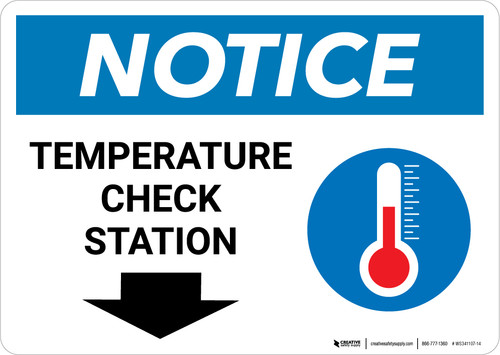 Notice: Temperature Check Station Down with Icon Landscape - Wall Sign