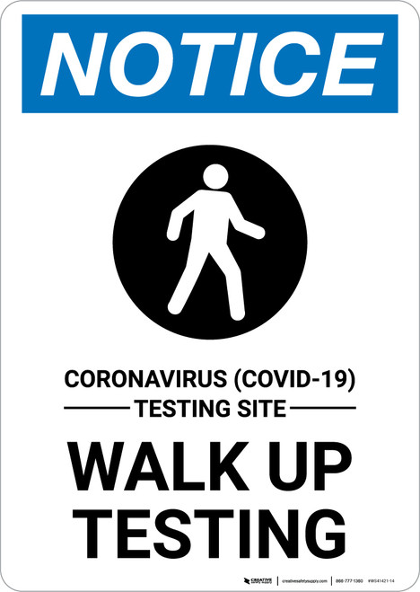Notice: Coronavirus Walk Up Testing with Icon Portrait - Wall Sign