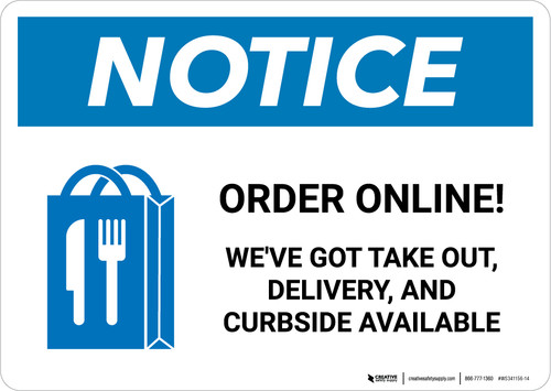 Notice: Order Online We've Got Take Out with Icon Landscape - Wall Sign
