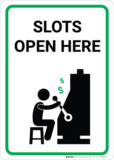 Slots Open Here with Icon Portrait - Wall Sign