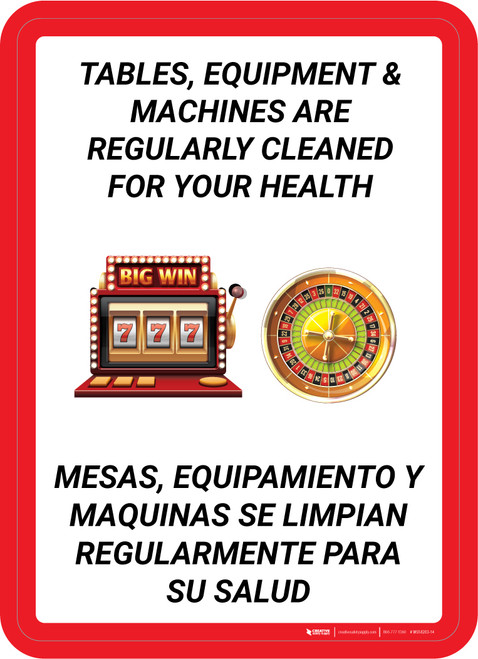 Tables, Equipment, & Machines are Regularly Cleaned For your Health Bilingual Portrait with Emoji - Wall Sign