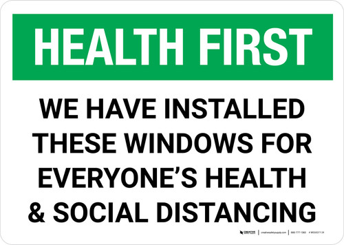 Health First: We Have Installed Windows For Social Distancing Landscape - Wall Sign