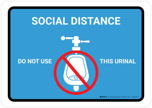 Social Distance: Do Not Use This Urinal with Icon Blue Landscape - Wall Sign