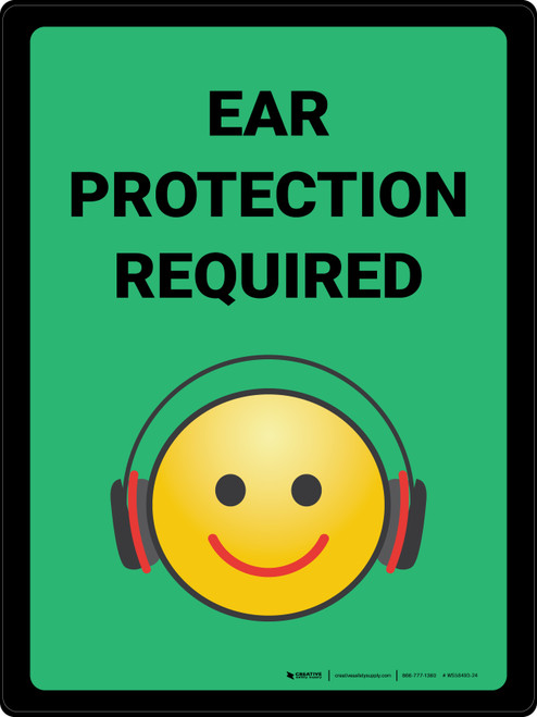 Ear Protection Required with Emoji Green Portrait - Wall Sign