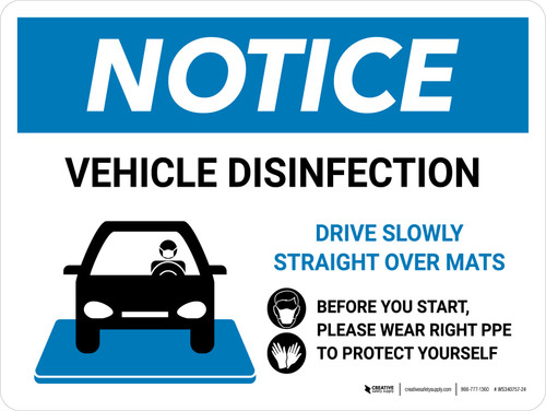 Notice Vehicle Disinfection Wear PPE with Icon Landscape - Wall Sign