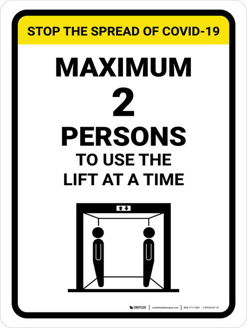 Stop The Spread COVID-19 Max 2 Persons To Use Lift with Icon Portrait - Wall Sign