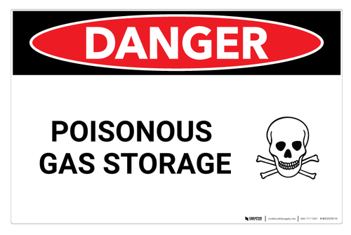 Danger: Poisonous Gas Storage - Wall Sign