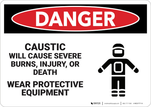 Danger: Caustic Will Cause Severe Burns - Wall Sign