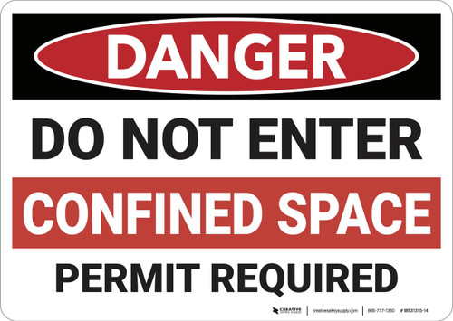 Danger: Do Not Enter Confined Space - Wall Sign